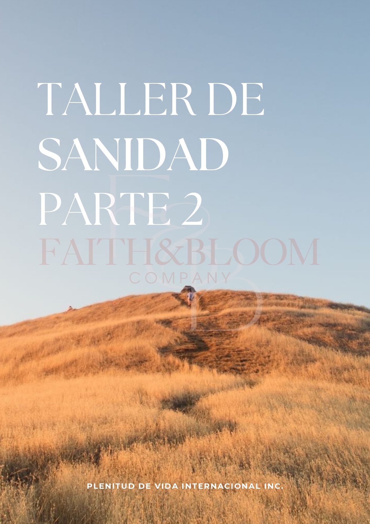 Taller de Sanidad Parte 2 — Pastores Curbelo